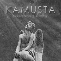 Shanti Dope — Kamusta Ft Flow G — обложка